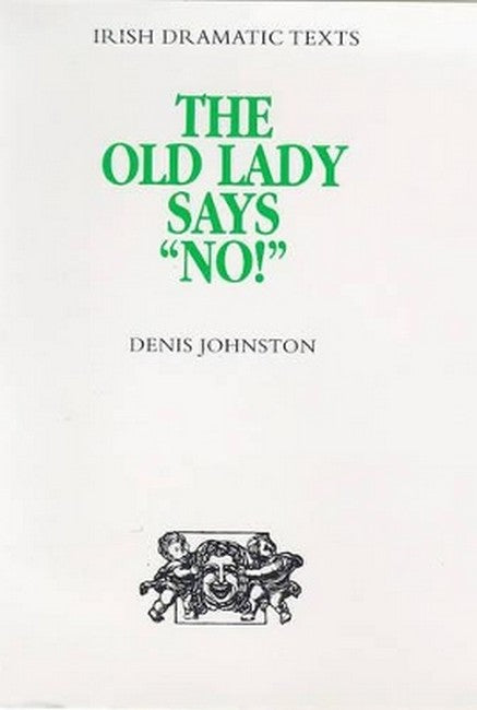 The Old Lady Says, "No!"