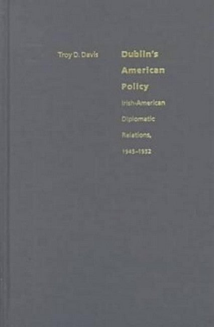 Dublin's American Policy