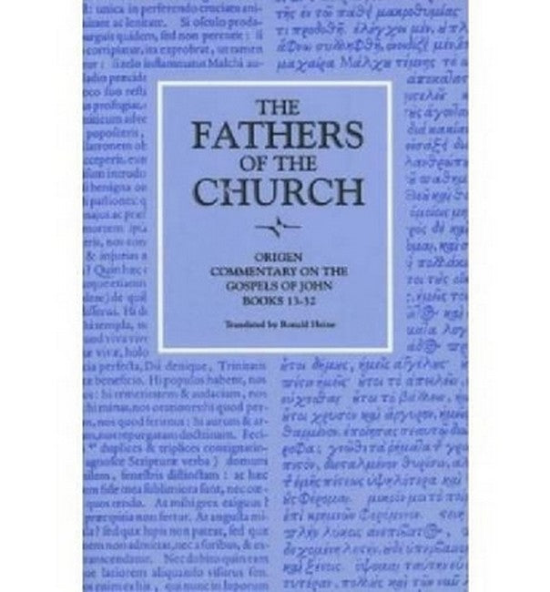 Commentary on the Gospel of John, Books 13-32