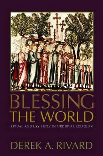 Blessing the World