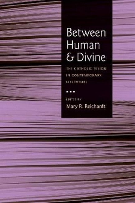 Between Human and Divine
