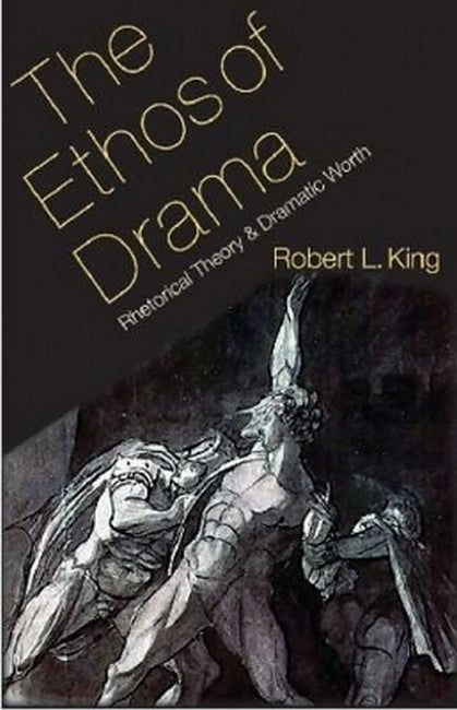 The Ethos of Drama