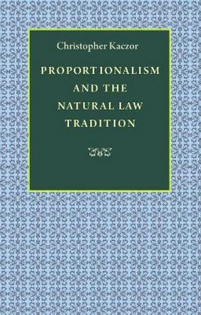 Proportionalism and the Natural Law Tradition