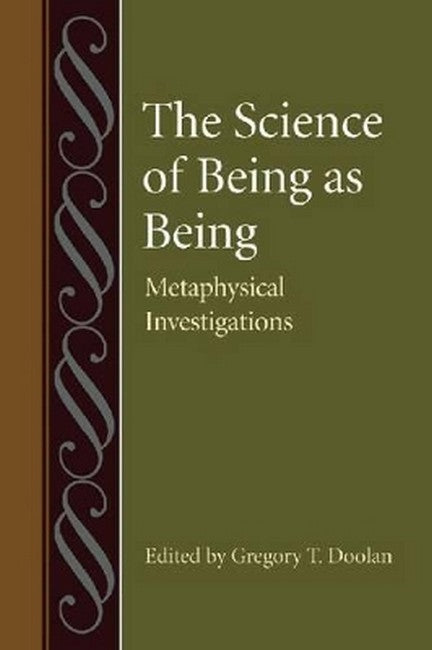 The Science of Being As Being
