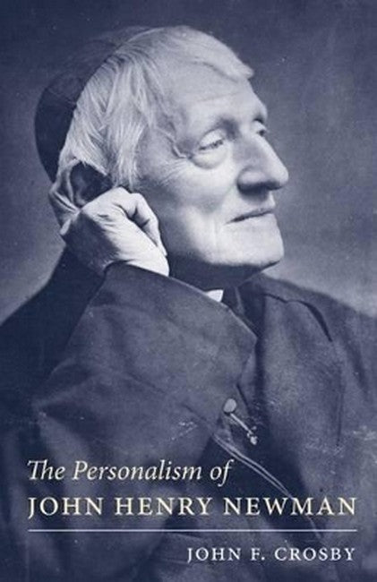 The Personalism of John Henry Newman