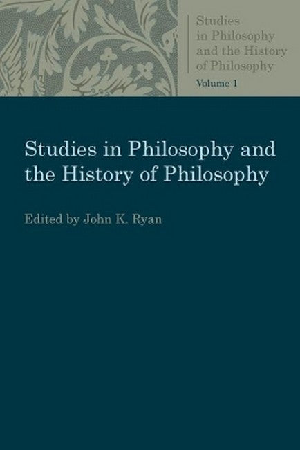 Studies in Philosophy and the History of Philosophy