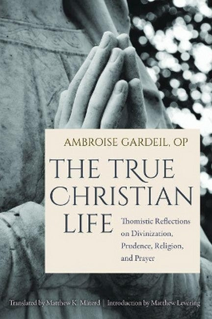The True Christian Life