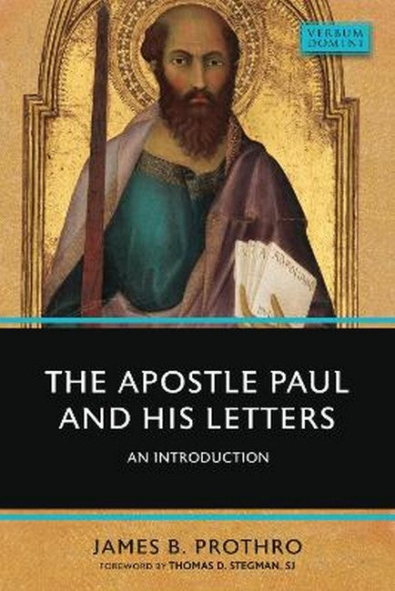 The Apostle Paul and His Letters