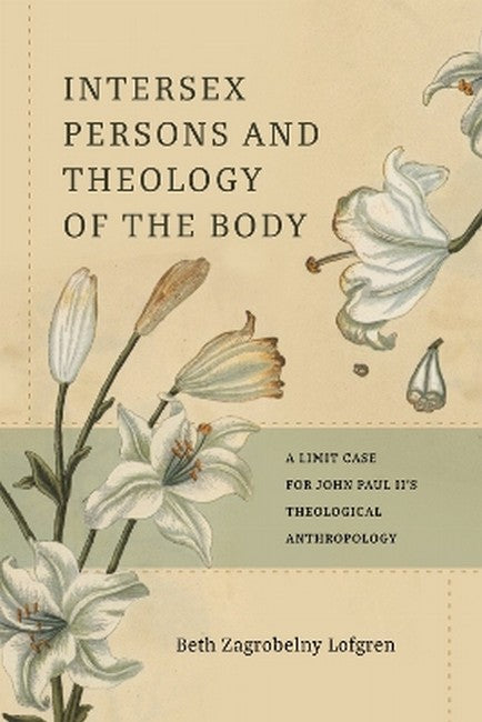 Intersexual Persons and Theology of the Body