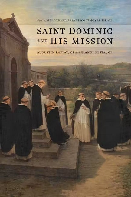 Saint Dominic and His Mission