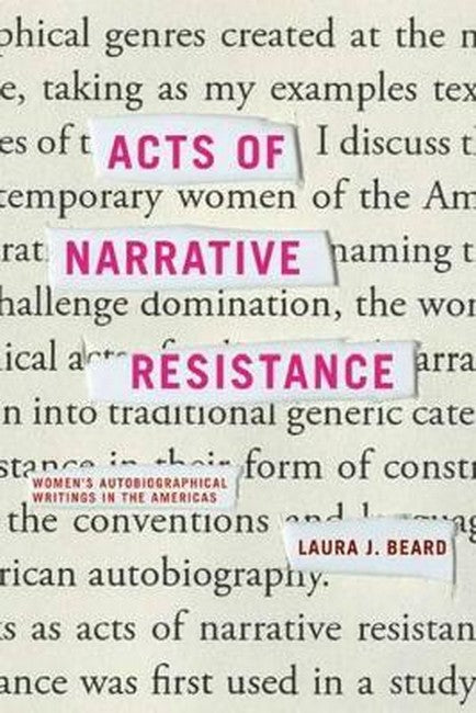 Acts of Narrative Resistance