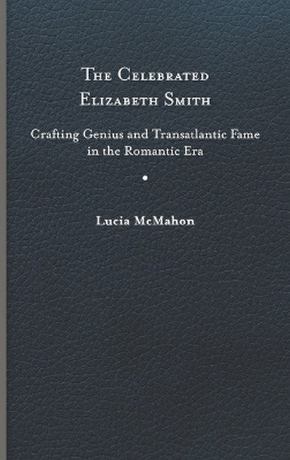 The Celebrated Elizabeth Smith