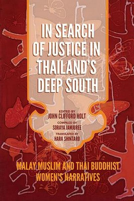 In Search of Justice in Thailand's Deep South