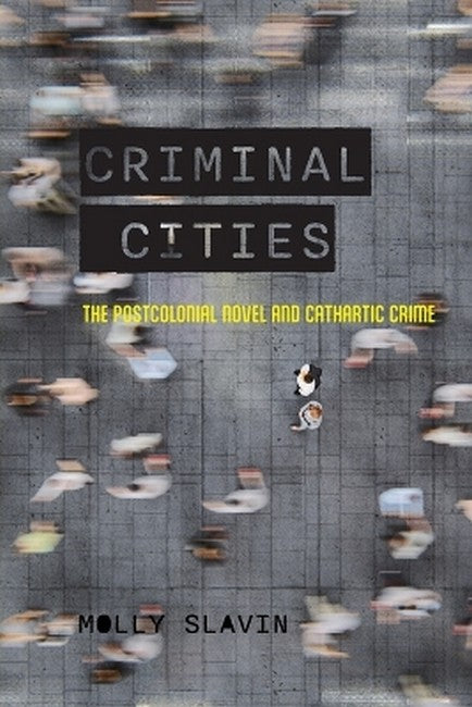 Criminal Cities