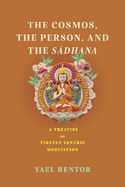 The Cosmos, the Person, and the Sadhana
