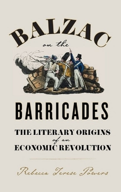 Balzac on the Barricades