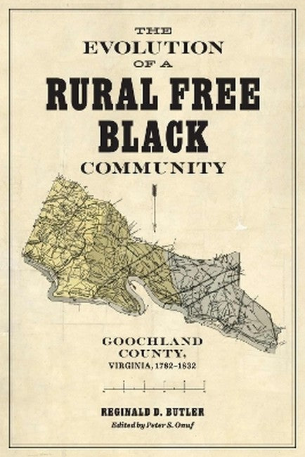 The Evolution of a Rural Free Black Community