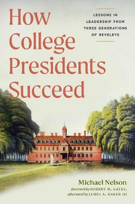 How College Presidents Succeed