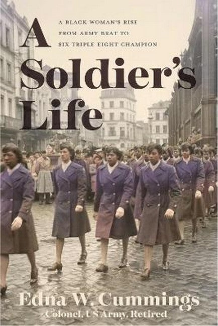 A Soldier's Life