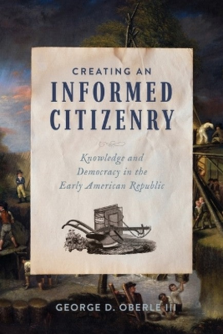 Creating an Informed Citizenry