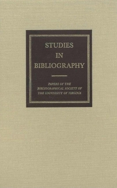 Studies in Bibliography Volume 61