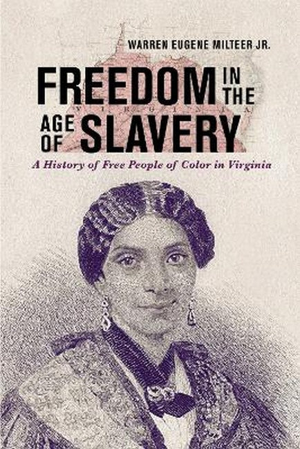 Freedom in the Age of Slavery