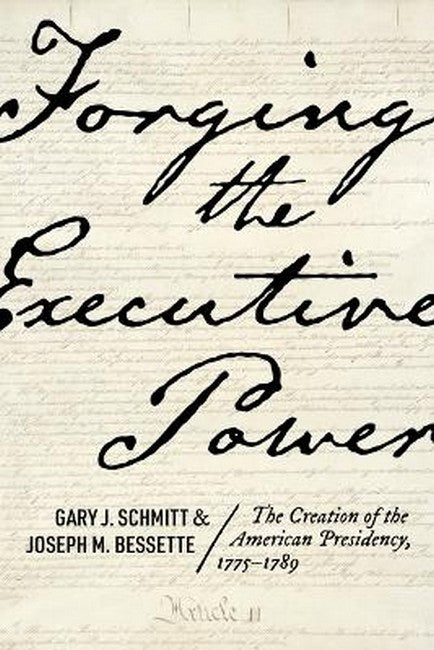Forging the Executive Power
