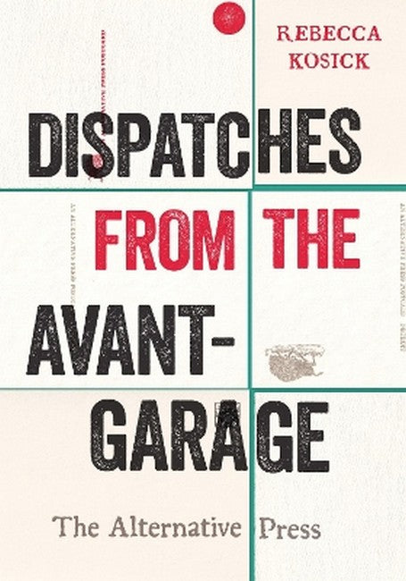 Dispatches from the Avant-Garage