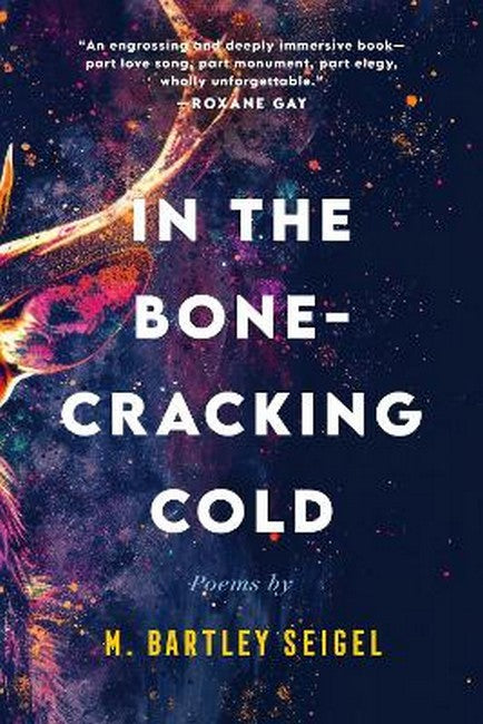 In the Bone-Cracking Cold