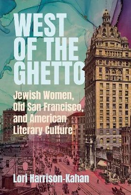 West of the Ghetto