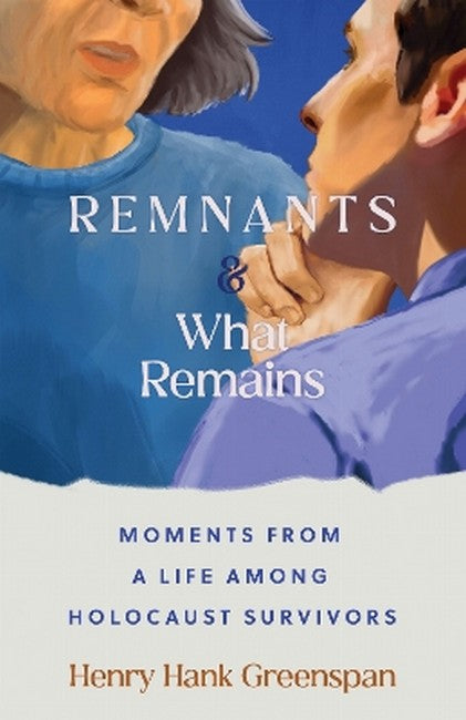 REMNANTS and What Remains