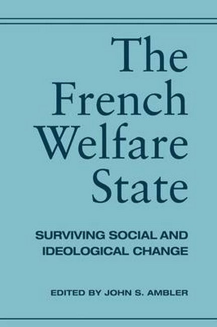 The French Welfare State