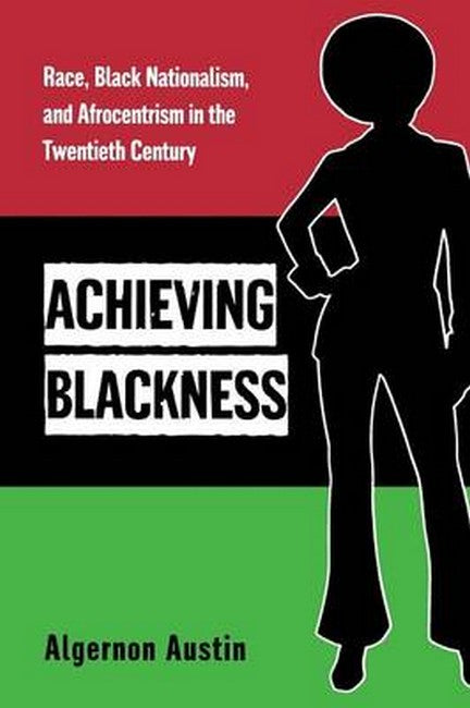 Achieving Blackness