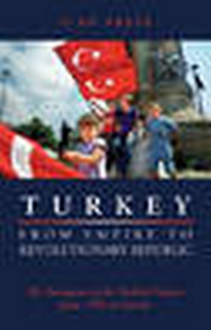 Turkey, from Empire to Revolutionary Republic