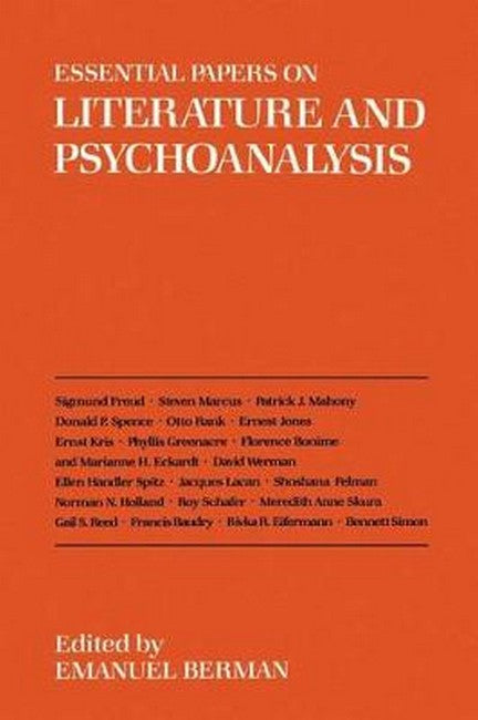 Essential Papers on Literature and Psychoanalysis