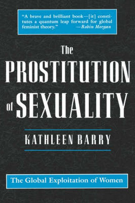 The Prostitution of Sexuality