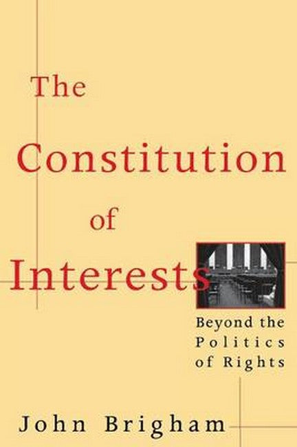 The Constitution of Interests