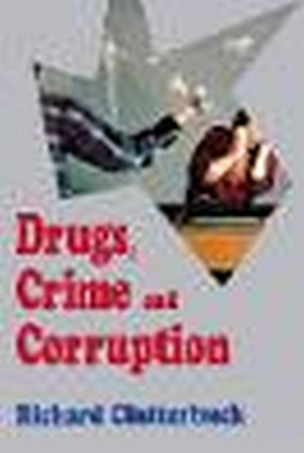 Drugs, Crime, and Corruption