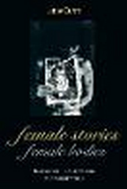 Female Stories, Female Bodies