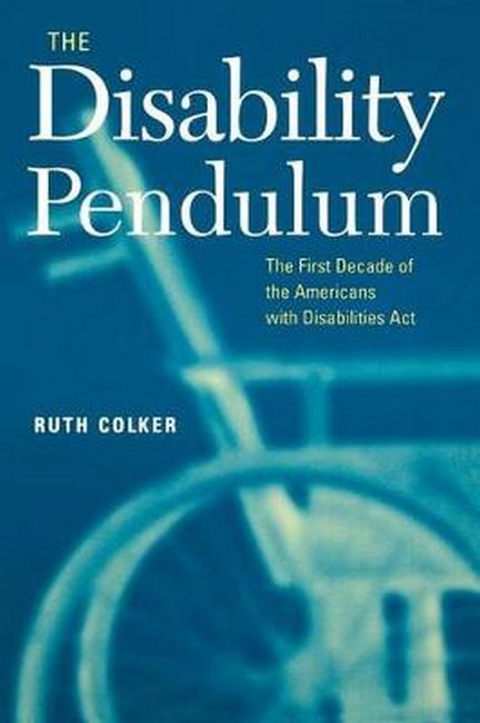 The Disability Pendulum