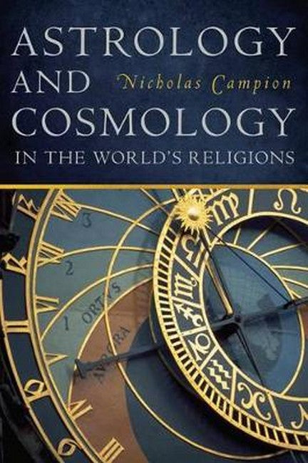 Astrology and Cosmology in the World's Religions