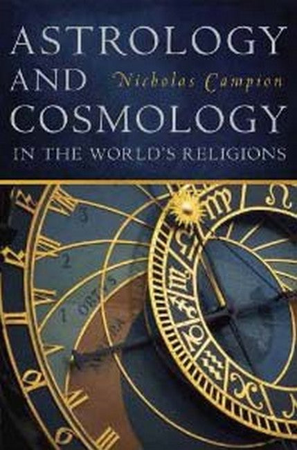 Astrology and Cosmology in the World's Religions