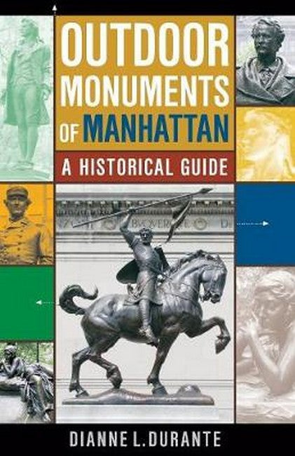 Outdoor Monuments of Manhattan