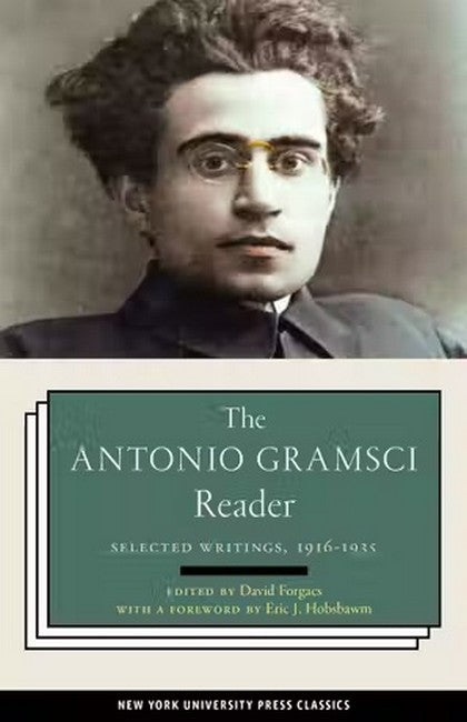 The Antonio Gramsci Reader