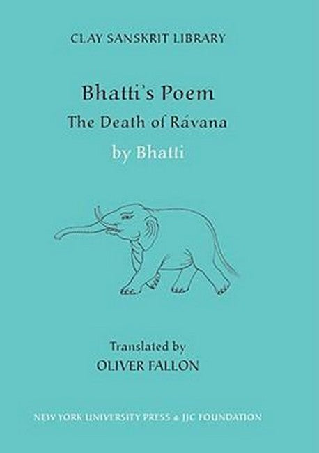 Bhatti's Poem: The Death of Ravana