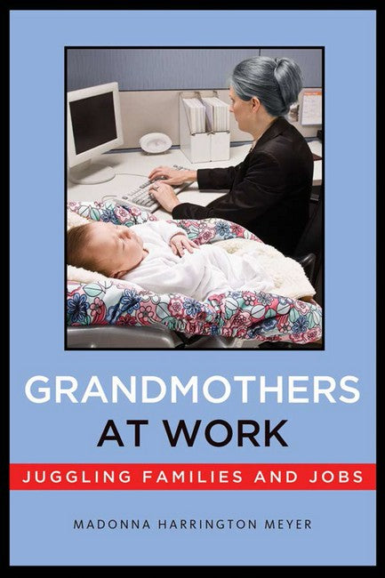 Grandmothers at Work