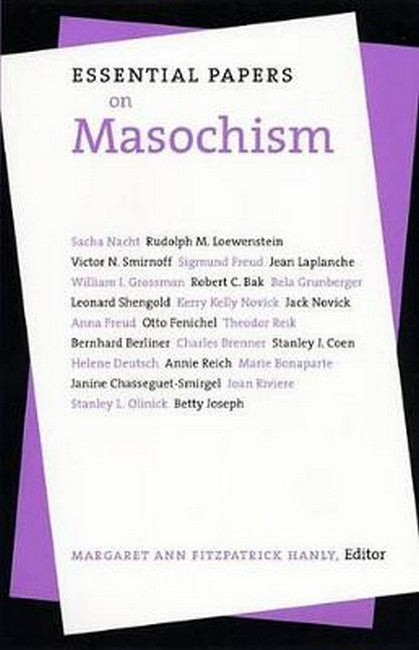 Essential Papers on Masochism