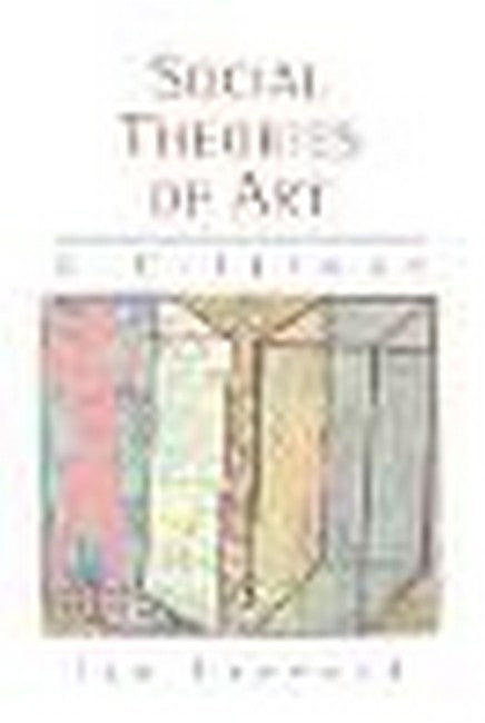 Social Theories of Art