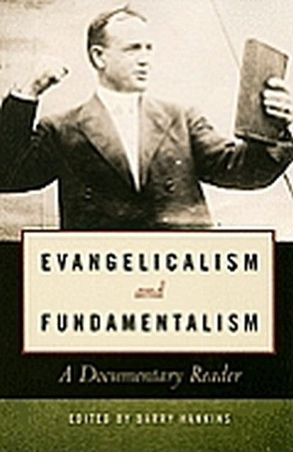 Evangelicalism and Fundamentalism