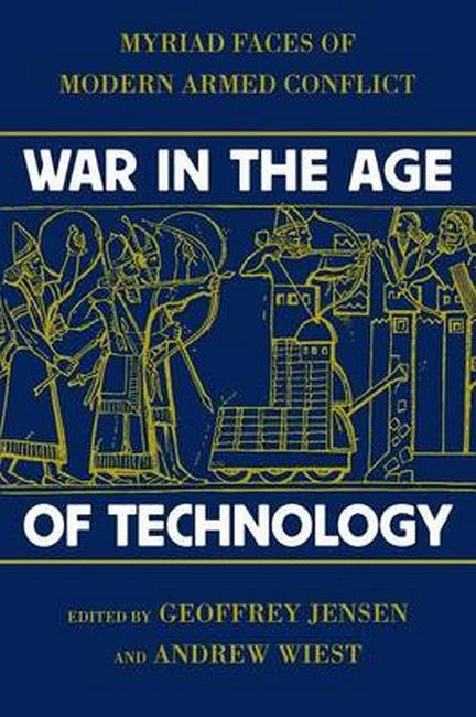 War in the Age of Technology